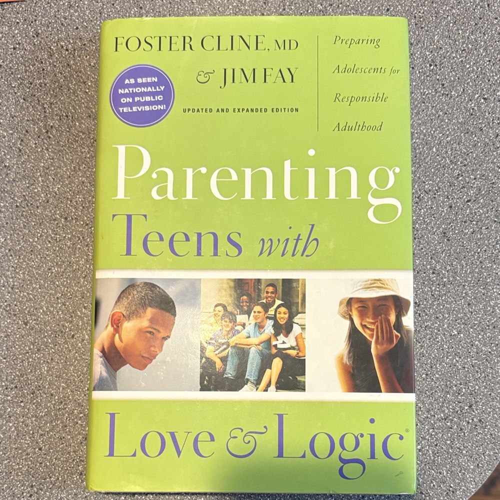 Parenting Teens with Love & Logic Book